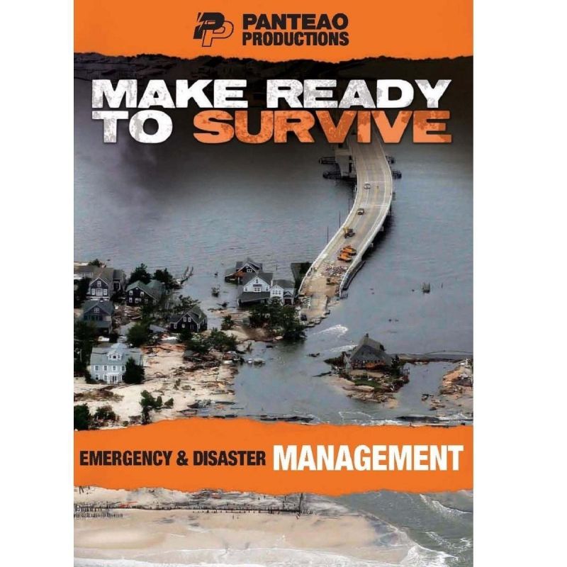 Make Ready To Survive: Emergency & Disaster Management
