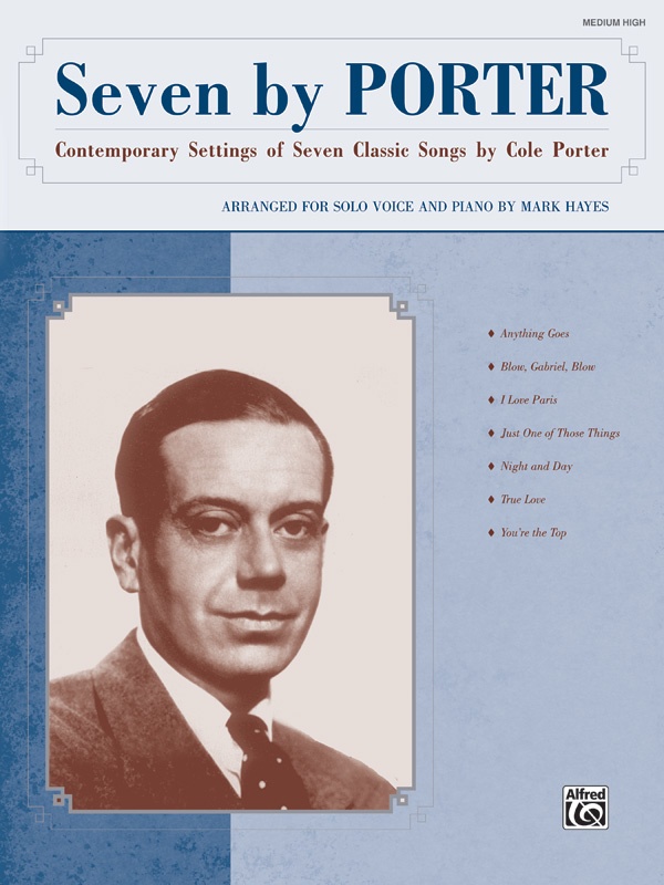 Seven By Porter Contemporary Settings Of Seven Classic Songs By Cole Porter Book & Cd