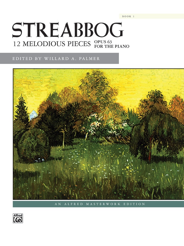 Streabbog: 12 Melodious Pieces, Book 1, Opus 63 Book