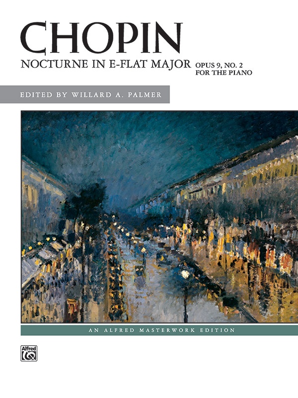 Chopin: Nocturne In E-Flat Major, Opus 9, No. 2