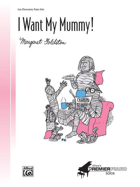 I Want My Mummy! Sheet
