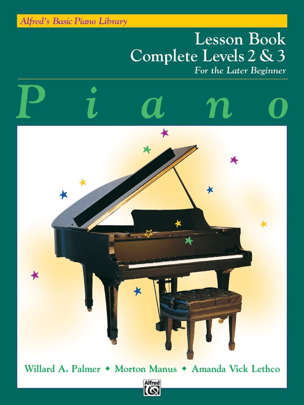 Alfred's Basic Piano Library: Lesson Book Complete 2 & 3 For The Later Beginner Book
