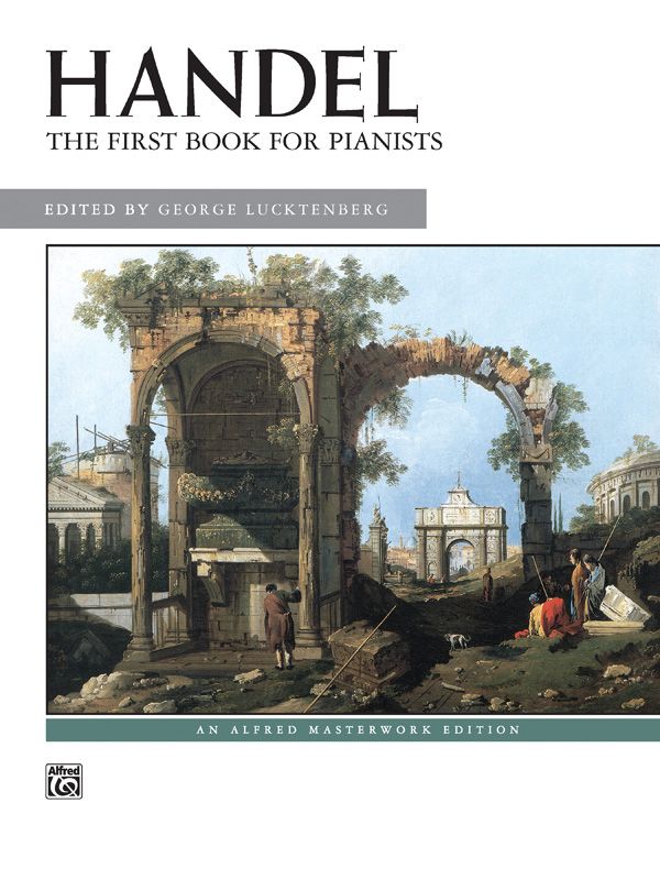 Handel: First Book For Pianists Book