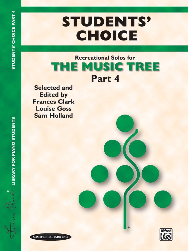 The Music Tree: Students' Choice, Part 4 Book