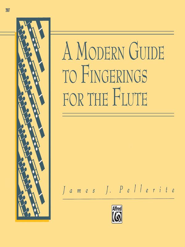 A Modern Guide To Fingerings For The Flute Book