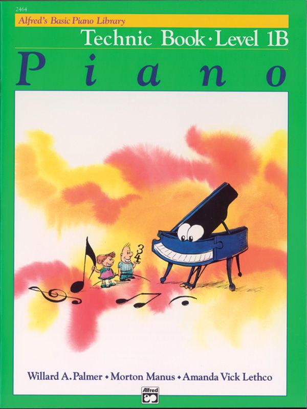 Alfred's Basic Piano Library: Technic Book 1B Book