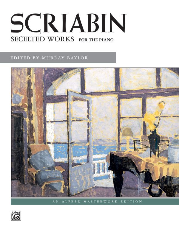 Scriabin: Selected Works Book