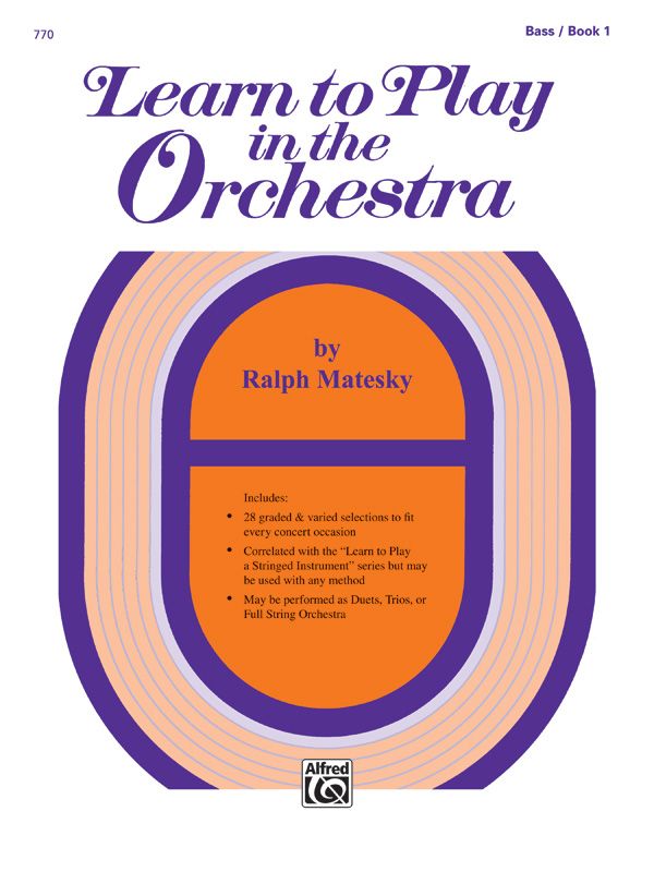Learn To Play In The Orchestra, Book 1 Book