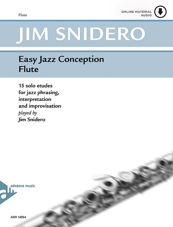 Easy Jazz Conception Flute 15 Solo Etudes For Jazz Phrasing, Interpretation And Improvisation Book & Online Audio