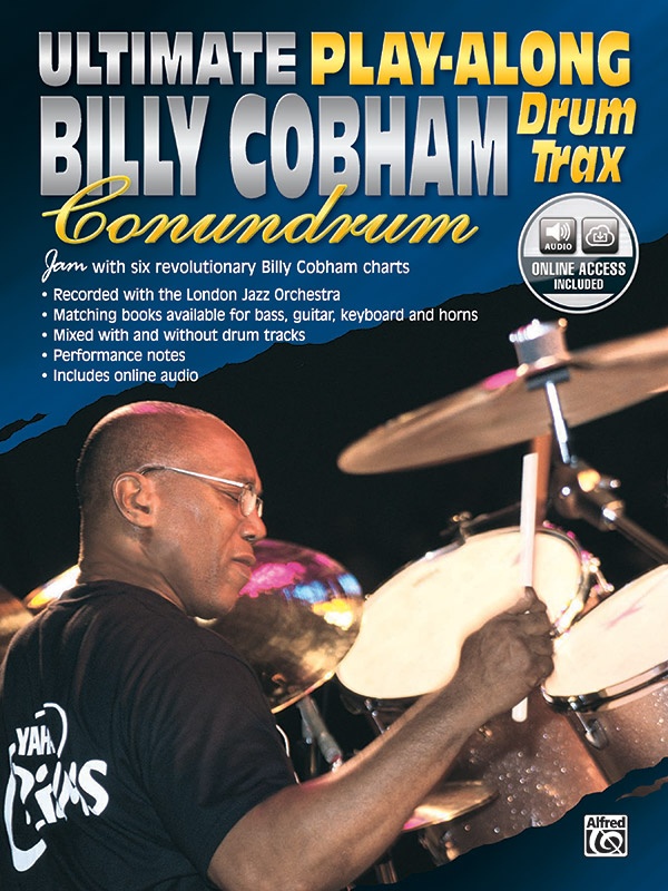 Ultimate Play-Along Drum Trax: Billy Cobham Conundrum Jam With Six Revolutionary Billy Cobham Charts Book & Online Audio