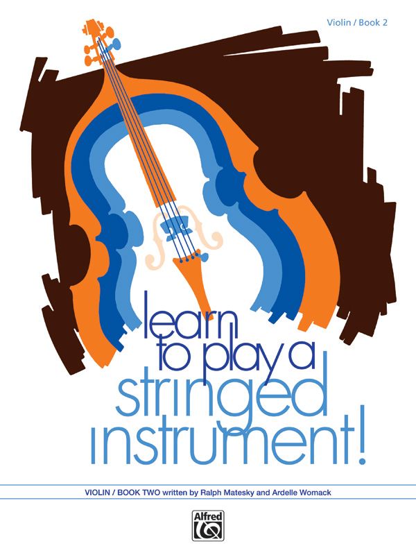 Learn To Play A Stringed Instrument, Book 2 Book