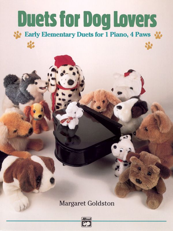 Duets For Dog Lovers Early Elementary Duets For 1 Piano, 4 Paws Book
