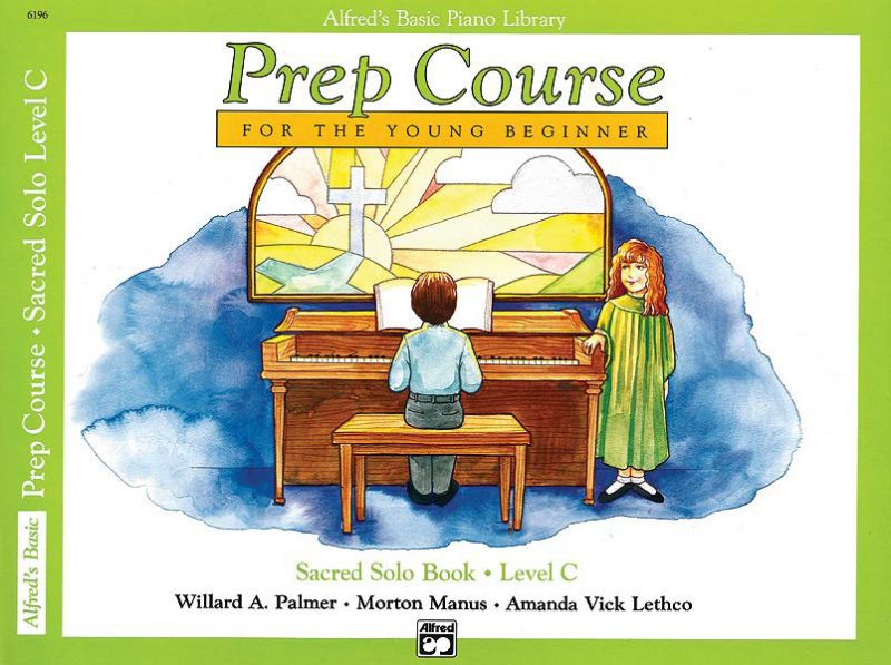 Alfred's Basic Piano Prep Course: Sacred Solo Book C For The Young Beginner Book