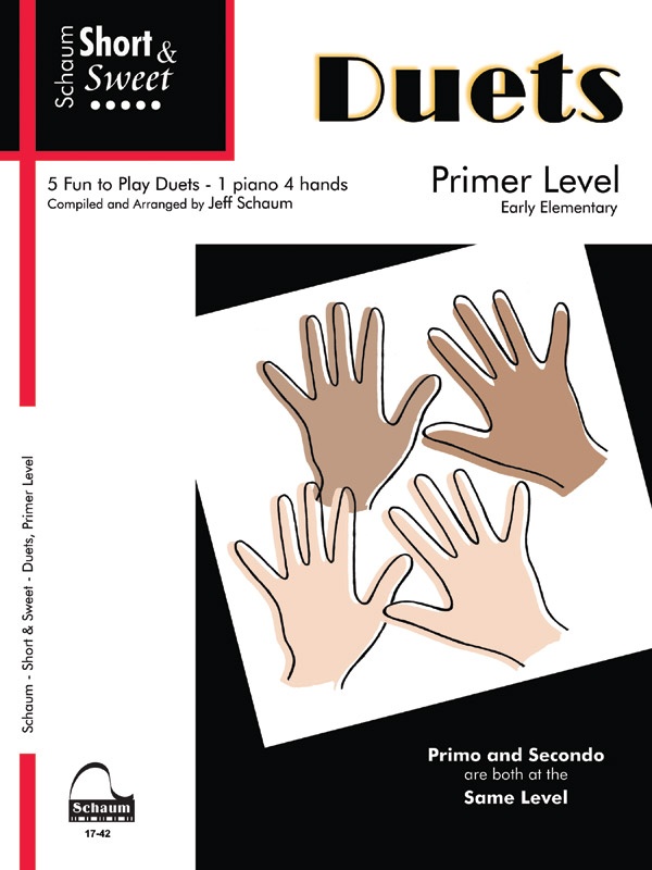 Short & Sweet Duets, Primer Level 5 Fun To Play Duets Book