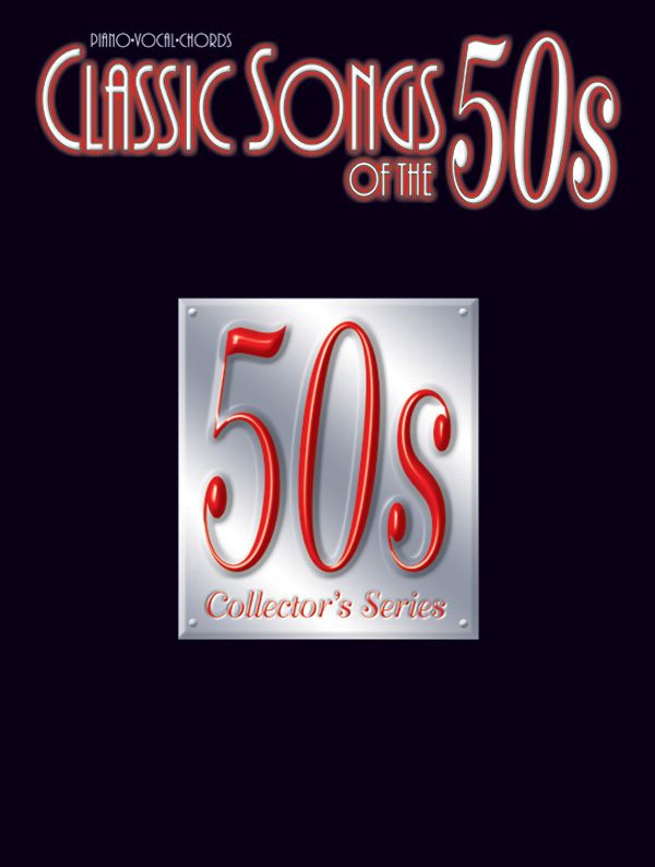 Classic Songs Of The 50S Book