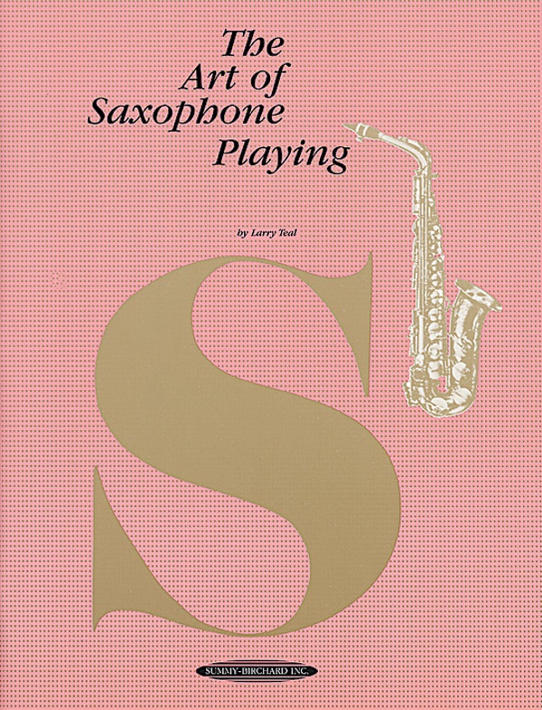 The Art Of Saxophone Playing Book