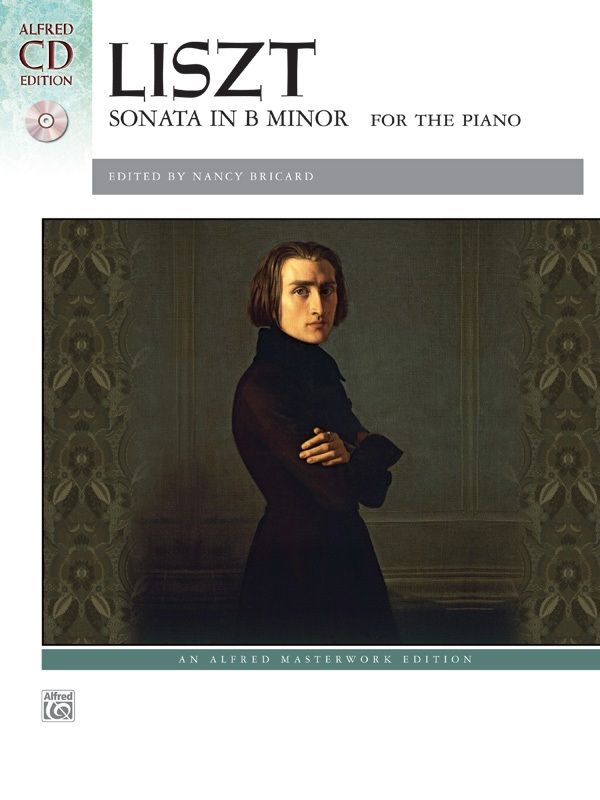 Liszt: Sonata In B Minor Book & Cd