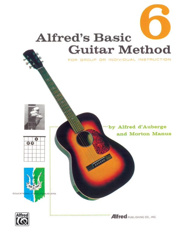Alfred's Basic Guitar Method 6 The Most Popular Method For Learning How To Play Book