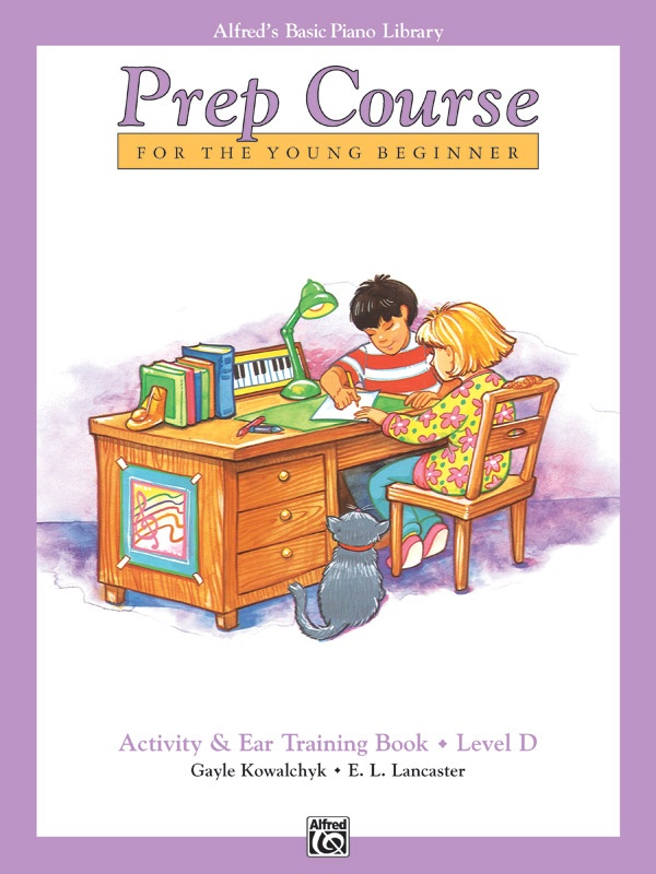Alfred's Basic Piano Prep Course: Activity & Ear Training Book D For The Young Beginner Book