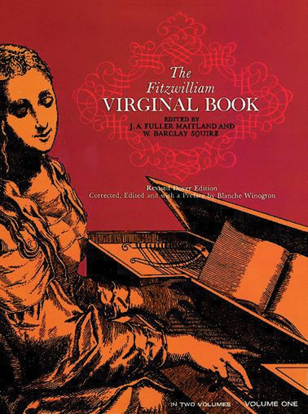 The Fitzwilliam Virginal Book, Volume One Book