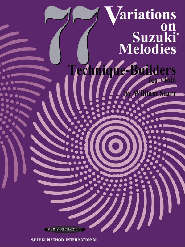 77 Variations On Suzuki Melodies: Technique Builders Book