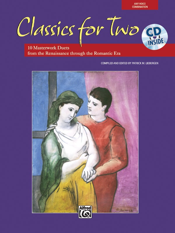 Classics For Two 10 Masterwork Duets From The Renaissance Through The Romantic Era Book & Cd