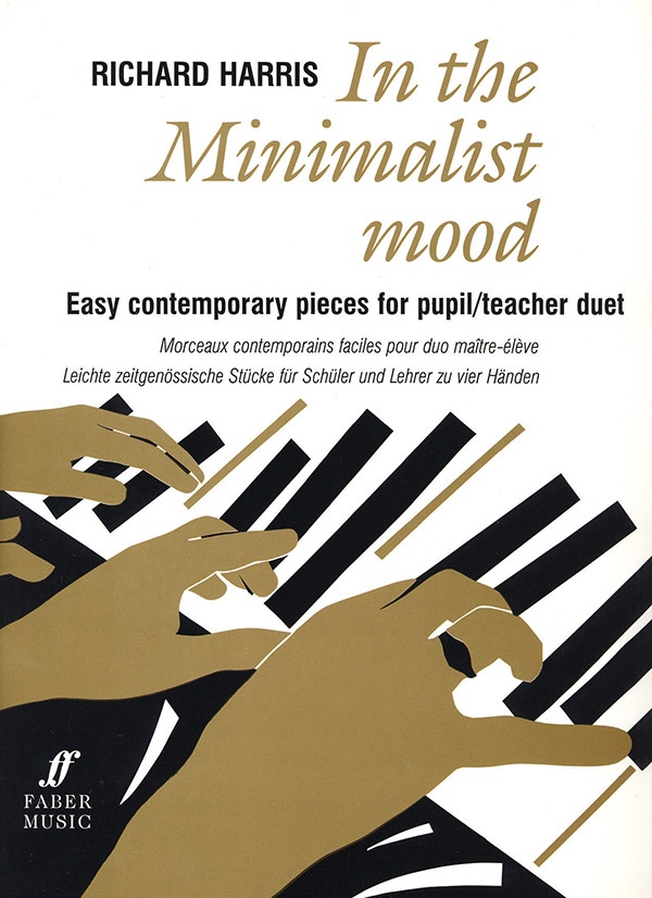 In The Minimalist Mood Easy Contemporary Pieces For Pupil/Teacher Duet