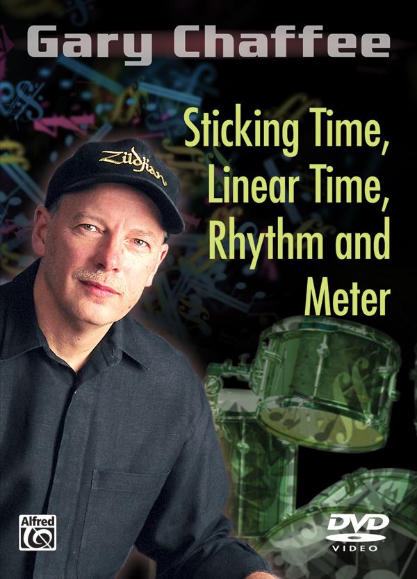 Gary Chaffee: Sticking Time, Linear Time, Rhythm And Meter Dvd