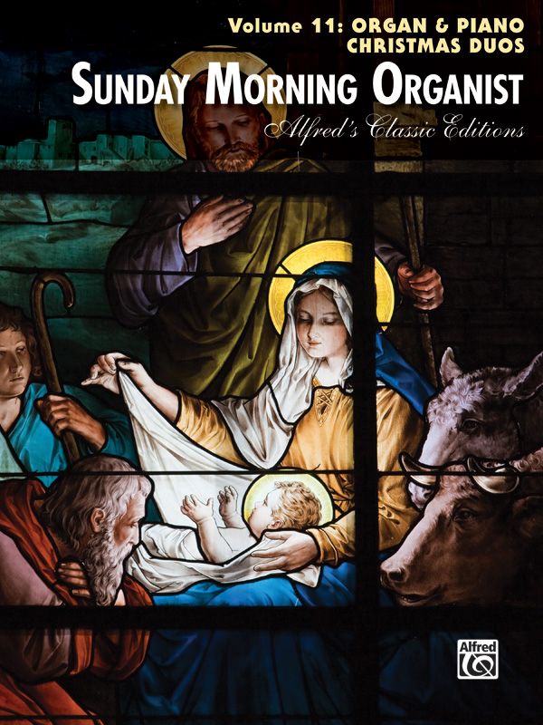 Sunday Morning Organist, Volume 11: Organ & Piano Christmas Duos Book