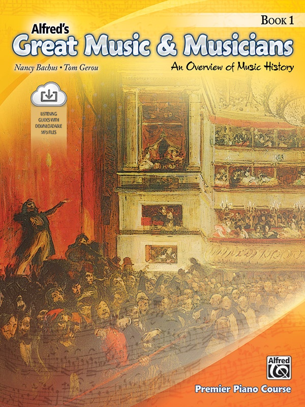 Alfred's Great Music & Musicians, Book 1 An Overview Of Music History Book & Online Audio