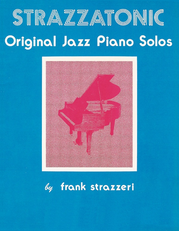 Strazzatonic Jazz Piano