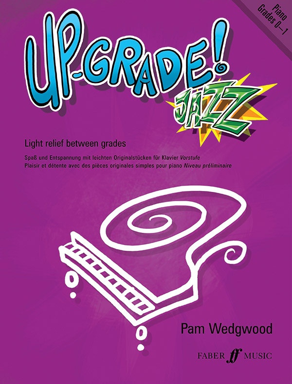 Up-Grade! Jazz Piano, Grades 0-1