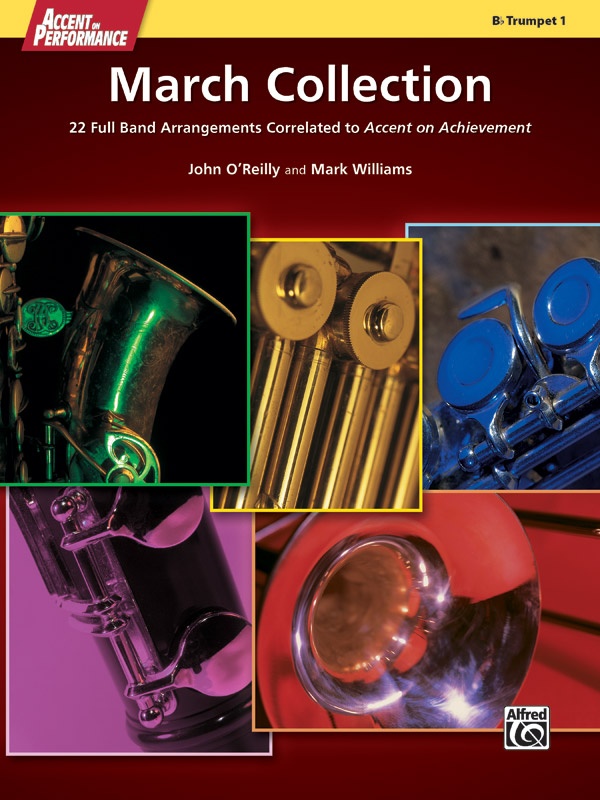 Accent On Performance March Collection 22 Full Band Arrangements Correlated To Accent On Achievement