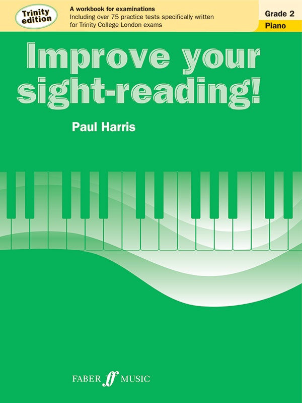 Improve Your Sight-Reading! Trinity Edition, Grade 2 A Workbook For Examinations Book
