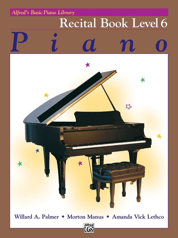 Alfred's Basic Piano Library: Recital Book 6 Book
