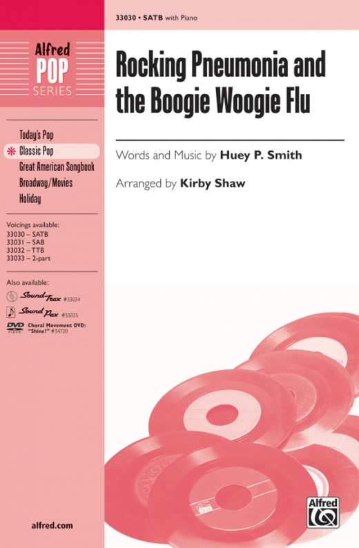 Rocking Pneumonia And The Boogie Woogie Flu Choral Octavo
