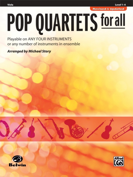 Pop Quartets For All (Revised And Updated) - Playable On Any Four Instruments Or Any Number Of Instruments In Ensemble Book