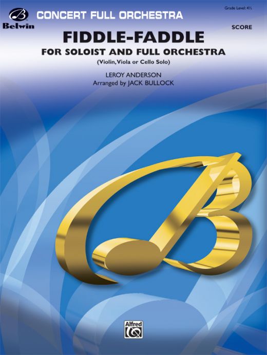 Fiddle-Faddle Violin, Viola or Cello Solo Conductor Score & Parts