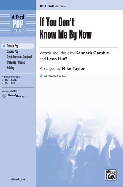 If You Don't Know Me By Now Choral Octavo