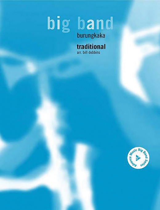 Burungkaka Conductor Score - Advance Music: The Advance Music Big Band Series