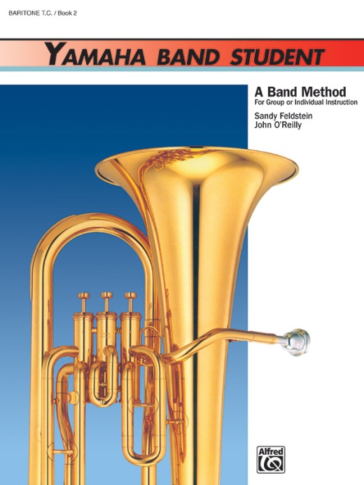 Yamaha Band Student, Book 2: A Band Method for Group or Individual Instruction