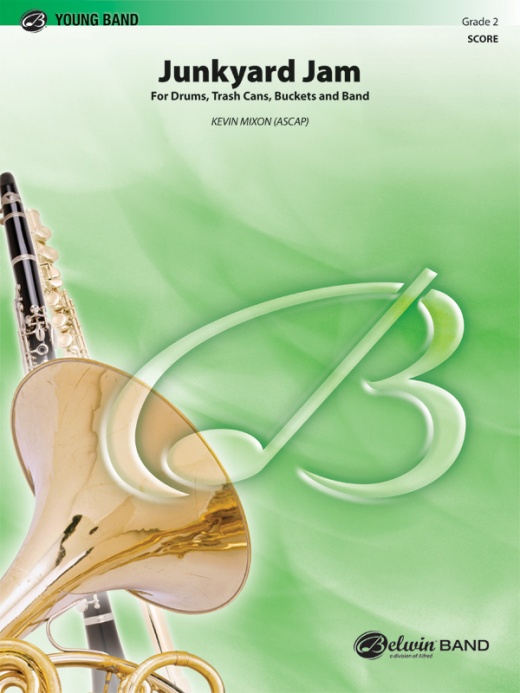Junkyard Jam For Drums, Trash Cans, Buckets, And Band Conductor Score & Parts