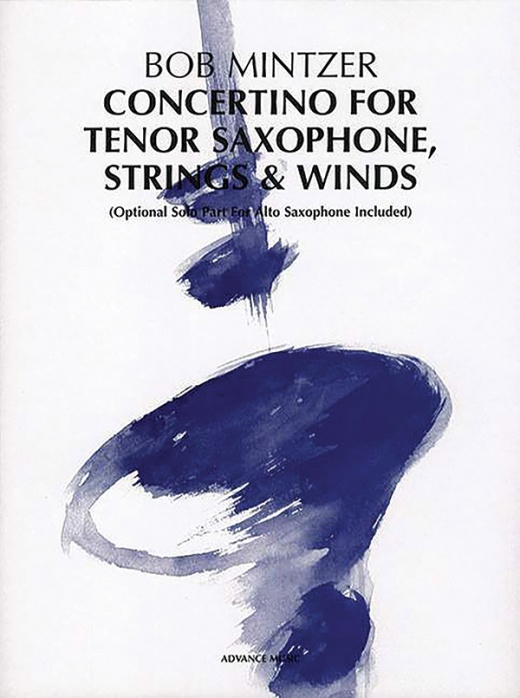 Concertino for Tenor Saxophone, Strings & Winds - Conductor Score by Bob Mintzer