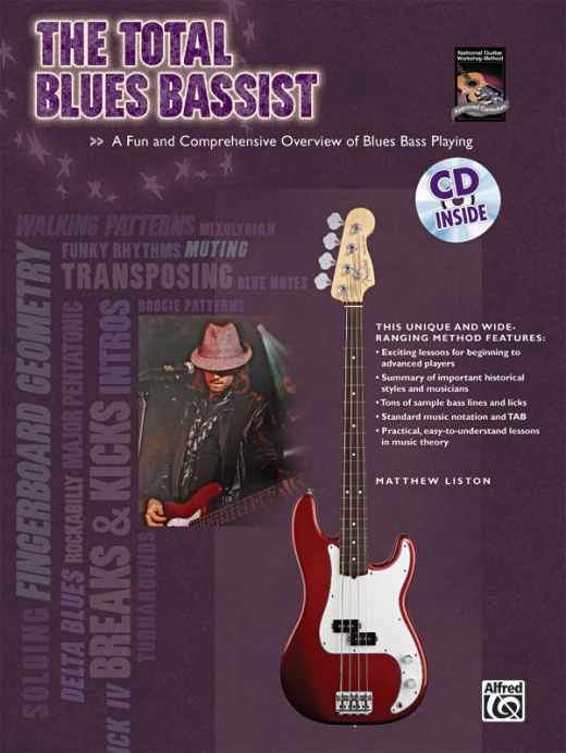 The Total Blues Bassist: A Fun and Comprehensive Overview of Blues Bass Playing Book & CD
