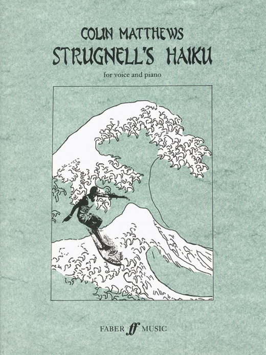 Strugnell's Haiku Book: The Cherry Blossom, The Leaves Have Fallen, November Evening