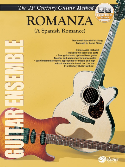 Belwin's 21St Century Guitar Ensemble Series: Romanza A Spanish Romance Score, Parts & Online Audio
