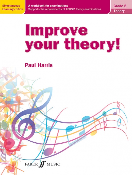 Improve Your Theory! Grade 5 A Workbook For Examinations Book