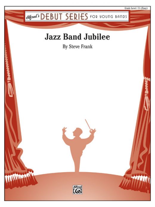 Jazz Band Jubilee Conductor Score & Parts