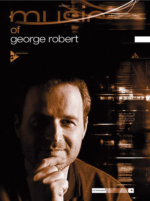 The Music of George Robert: 47 Jazz Originals Book & CD