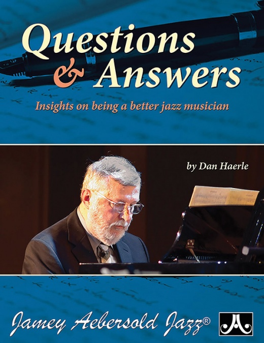 Question and Answers Insights on Being a Better Jazz Musician Book